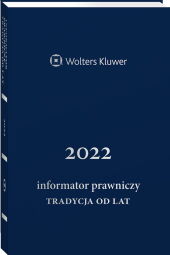 Informator Prawniczy. Tradycja od lat 2022, granatowy (format B6) Informator Prawniczy. Tradycja od lat 2022, granatowy (format B6)